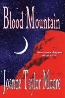 Joanne Taylor Moore - Blood Mountain, Häftad. Tillgänglighet: Lägg i varukorg