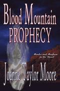 Blood Mountain Prophecy