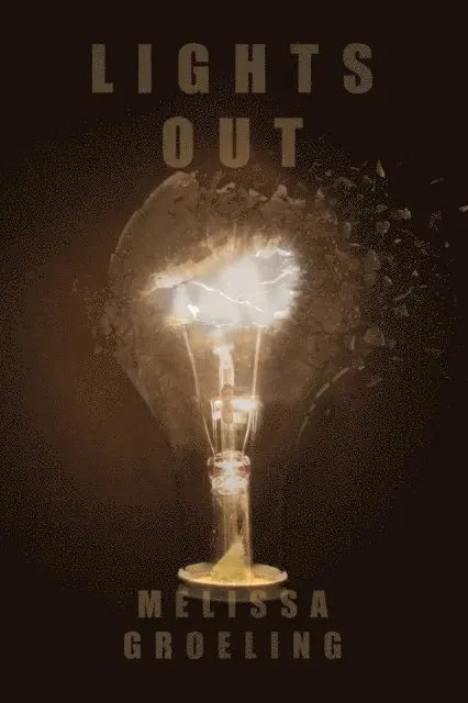 Melissa Groeling - Lights Out, E-bok. Tillgänglighet: Lägg i varukorg