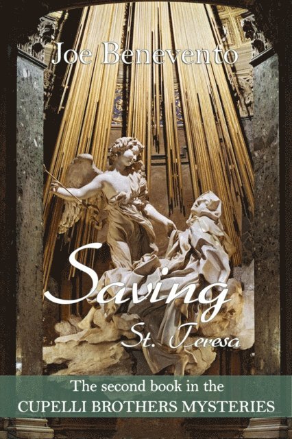 Joe Benevento - Saving St. Teresa, E-bok