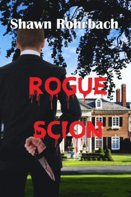 Shawn Rohrbach - Rogue Scion, E-bok. Tillgänglighet: Lägg i varukorg