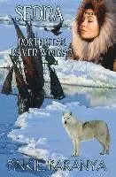 Pinkie Paranya - Sedna: North Star, Raven Woman, Häftad. Tillgänglighet: Lägg i varukorg