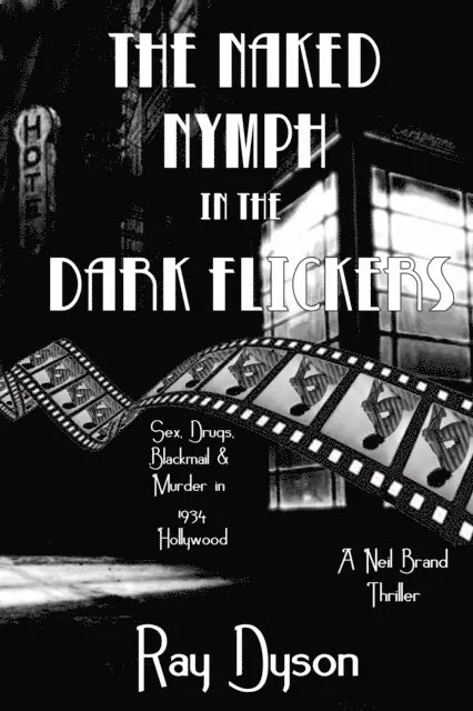 Ray Dyson - Naked Nymph in the Dark Flickers, E-bok. Tillgänglighet: Lägg i varukorg