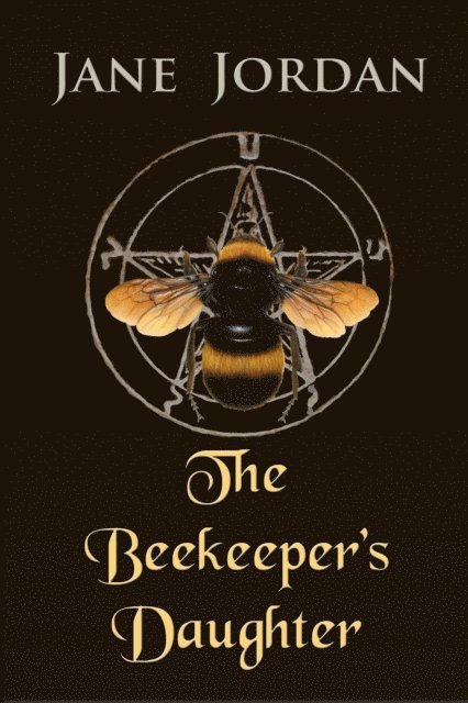 Jane Jordan - Beekeeper's Daughter, E-bok