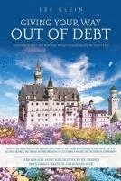 Lee Klein - Giving Your Way Out of Debt, Häftad