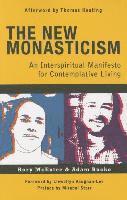 Adam Bucko, Rory McEntee - New Monasticism, Häftad
