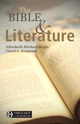 Elizabeth Michael Boyle, Carole J Dempsey - Bible and Literature, Häftad
