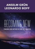 Becoming New