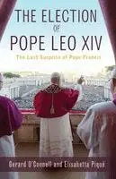 Election of Pope Leo XIV: The Last Surprise of Pope Francis
