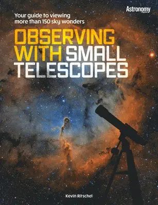 Kevin Ritschel - Observing with Small Telescopes, Häftad. Tillgänglighet: Lägg i varukorg