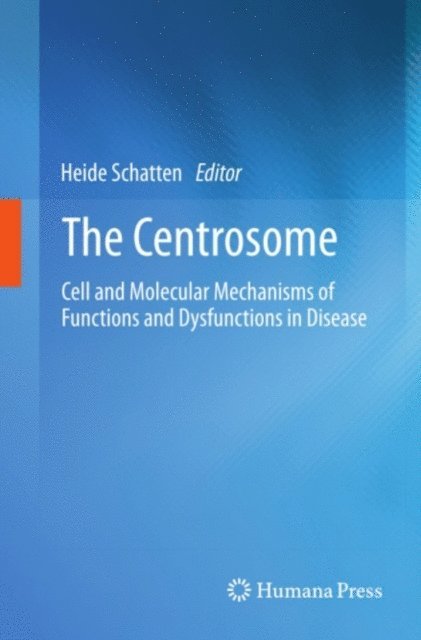 Heide Schatten - Centrosome, E-bok