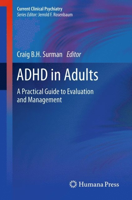 Craig B.H. Surman - ADHD in Adults, E-bok