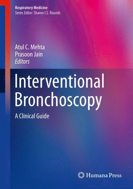 Prasoon Jain, Atul Mehta - Interventional Bronchoscopy, E-bok