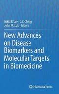 New Advances on Disease Biomarkers and Molecular Targets in Biomedicine