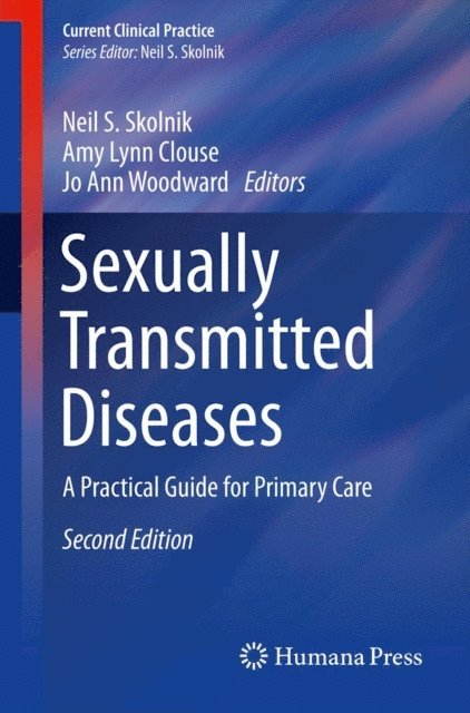 Jo Ann Woodward, Amy Lynn Clouse, Neil S. Skolnik - Sexually Transmitted Diseases, E-bok