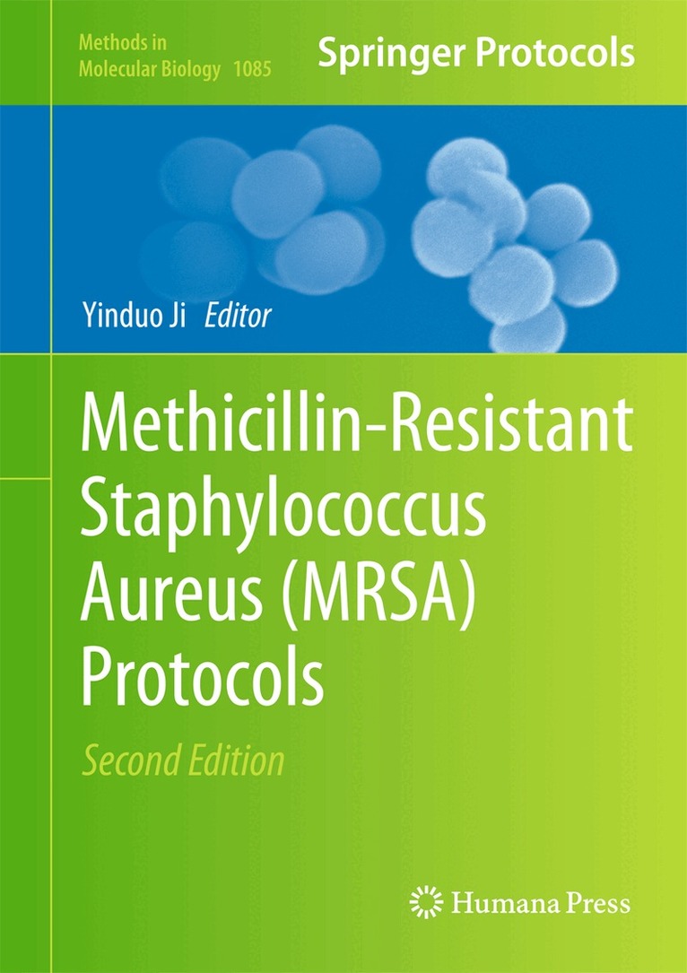 Yinduo Ji - Methicillin-Resistant Staphylococcus Aureus (MRSA) Protocols, Inbunden