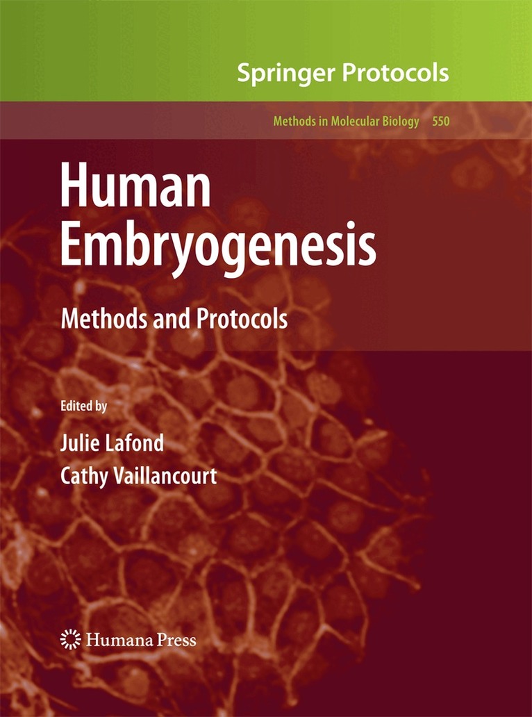 Julie Lafond, Cathy Vaillancourt - Human Embryogenesis, Häftad