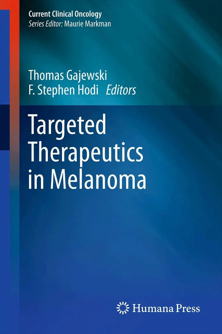 Thomas F. Gajewski, F. Stephen Hodi - Targeted Therapeutics in Melanoma, Häftad. Tillgänglighet: Lägg i varukorg