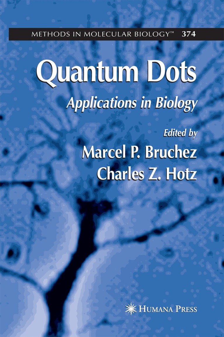 Charles Z. Hotz, Marcel Bruchez - Quantum Dots, Häftad