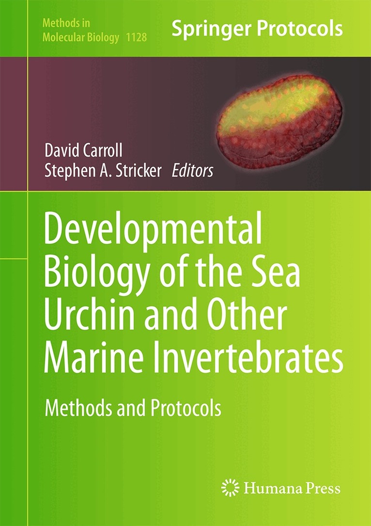 David J. Carroll, Stephen A. Stricker - Developmental Biology of the Sea Urchin and Other Marine Invertebrates, Inbunden. Tillgänglighet: Lägg i varukorg
