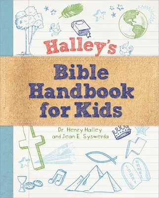 Dr. Henry H. Halley, Jean Syswerda - Halley's Bible Handbook for Kids, Häftad. Tillgänglighet: Lägg i varukorg