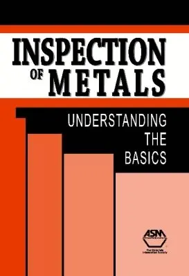 F. C. Campbell - Inspection of Metals, Inbunden. Tillgänglighet: Tillfälligt slut