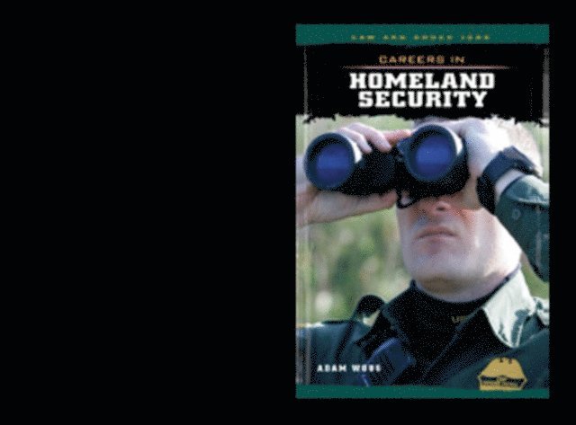 Adam Woog - Careers in Homeland Security, E-bok