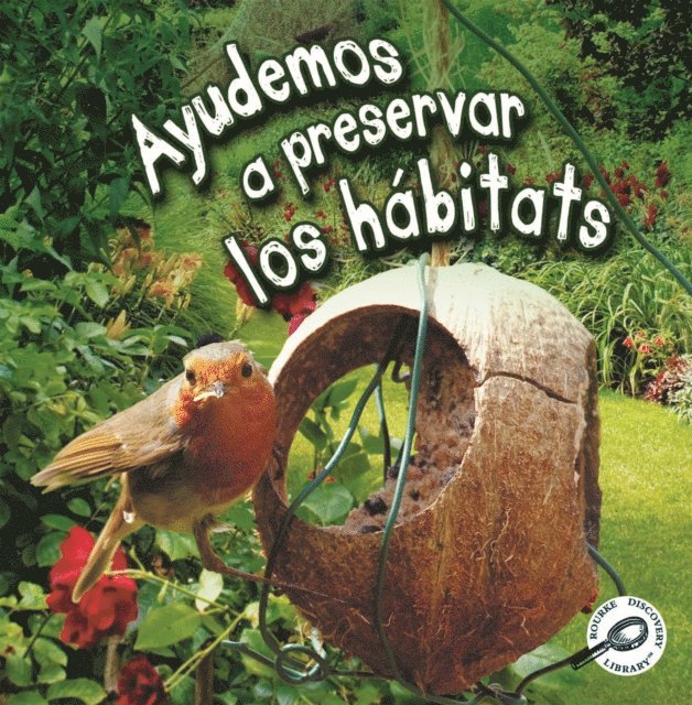Barbara Webb - Ayudemos a preservar los habitats, E-bok