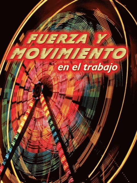 Shirley Duke - Fuerza y movimiento en el trabajo, E-bok. Tillgänglighet: Lägg i varukorg