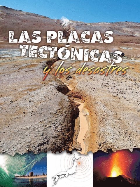 Tom Greve - Las placas tectonicas y los desastres, E-bok