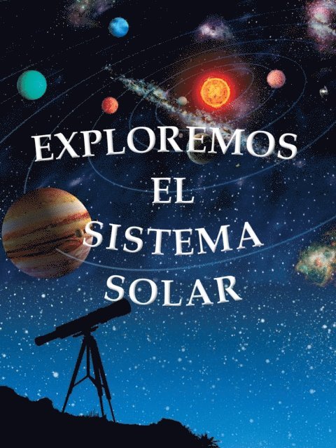 Amanda Doering Tourville - Exploremos el sistema solar, E-bok