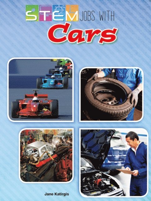 Jane Katirgis - STEM Jobs with Cars, E-bok
