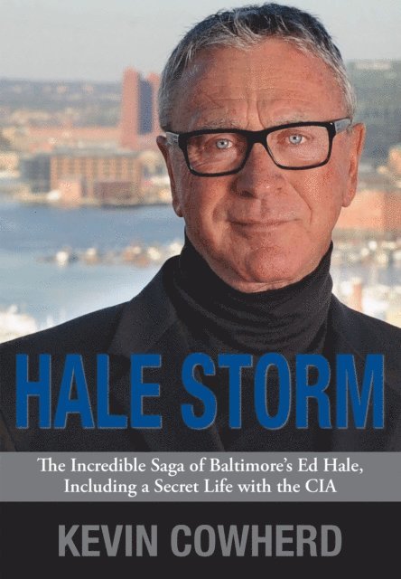 Kevin Cowherd - Hale Storm, E-bok