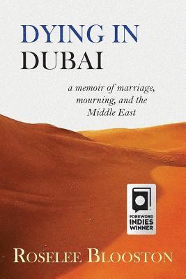 Roselee Blooston - Dying in Dubai, Häftad
