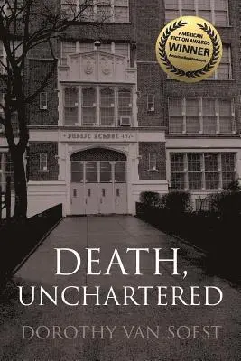 Dorothy Van Soest - Death, Unchartered, Häftad. Tillgänglighet: Lägg i varukorg