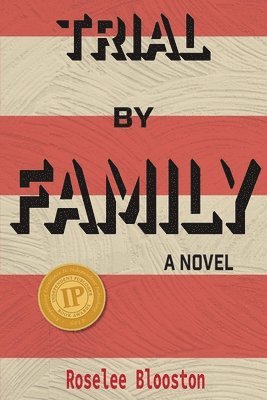 Roselee Blooston - Trial By Family, Häftad