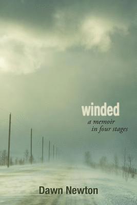Dawn Newton - Winded, Häftad. Tillgänglighet: Lägg i varukorg