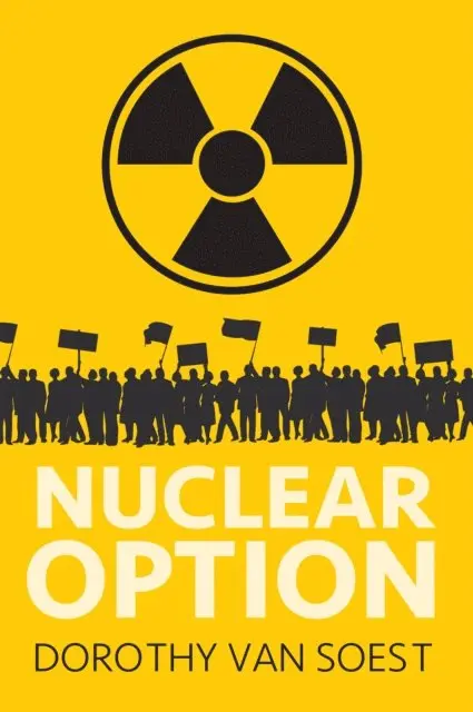 Dorothy Van Soest - Nuclear Option, E-bok. Tillgänglighet: Lägg i varukorg