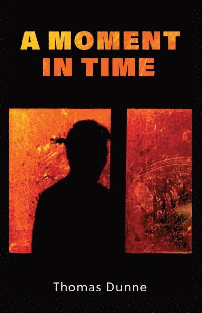 Thomas Dunne - Moment In Time, E-bok