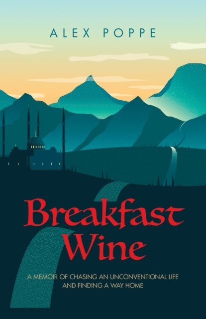 Alex Poppe - Breakfast Wine, E-bok