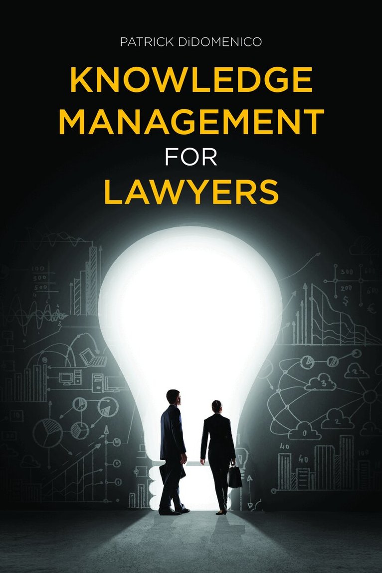 Patrick Didomenico - Knowledge Management for Lawyers, Häftad