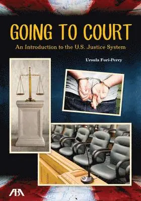 Ursula Furi-Perry - Going to Court, Häftad. Tillgänglighet: Tillfälligt slut