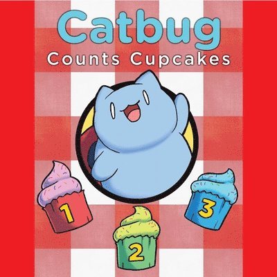 Spencer Greenberg - Catbug Counts Cupcakes, Häftad