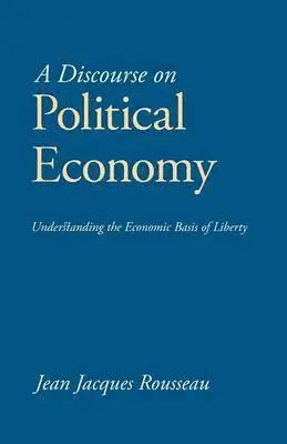Jean Jacques Rousseau - Discourse on Political Economy, Häftad. Tillgänglighet: Lägg i varukorg
