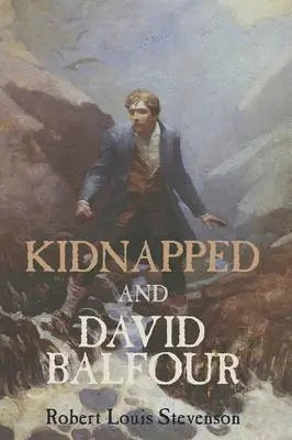 Robert Louis Stevenson - Kidnapped and David Balfour, Häftad. Tillgänglighet: Lägg i varukorg