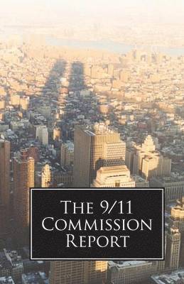 9/11 Commission - 9/11 Commission Report, Häftad