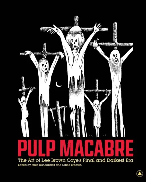 Caleb Braaten, Mike Hunchback - Pulp Macabre, E-bok. Tillgänglighet: Lägg i varukorg