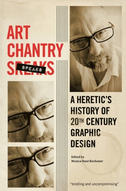 Art Chantry, Monica Rene Rochester - Art Chantry Speaks, E-bok