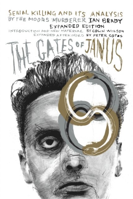 Ian Brady - Gates of Janus, E-bok