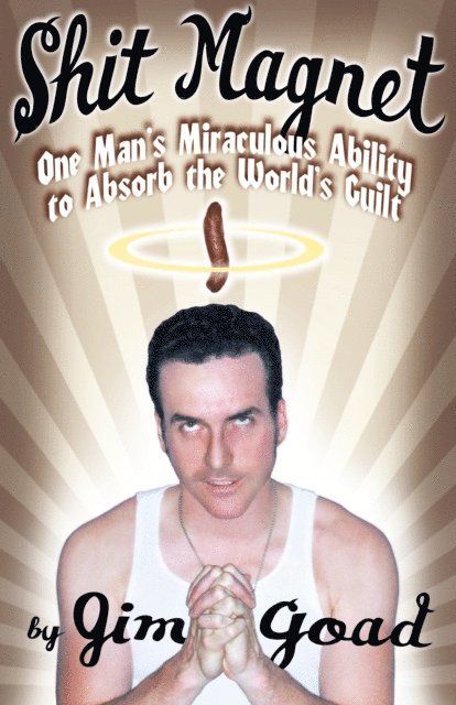 Jim Goad - Shit Magnet, E-bok